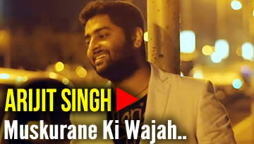 Arijit Singh - Muskurane Ki Wajah Tum Ho Music Video from CITYLIGHTS