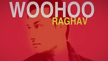 RAGHAV - WOOHOO (LYRIC VIDEO) | Suddenly Everything is Alright
